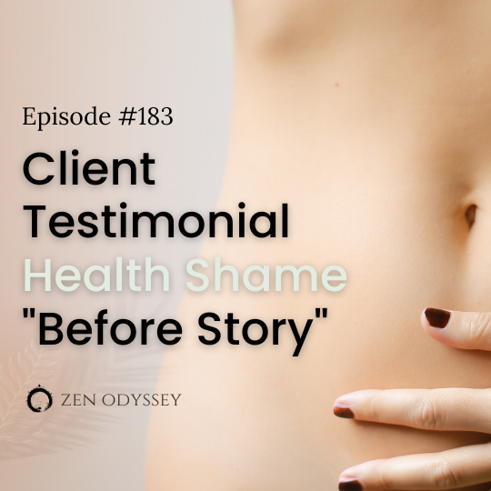 Client Testimonial Health Shame: Before Story